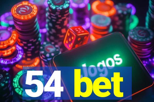 54 bet